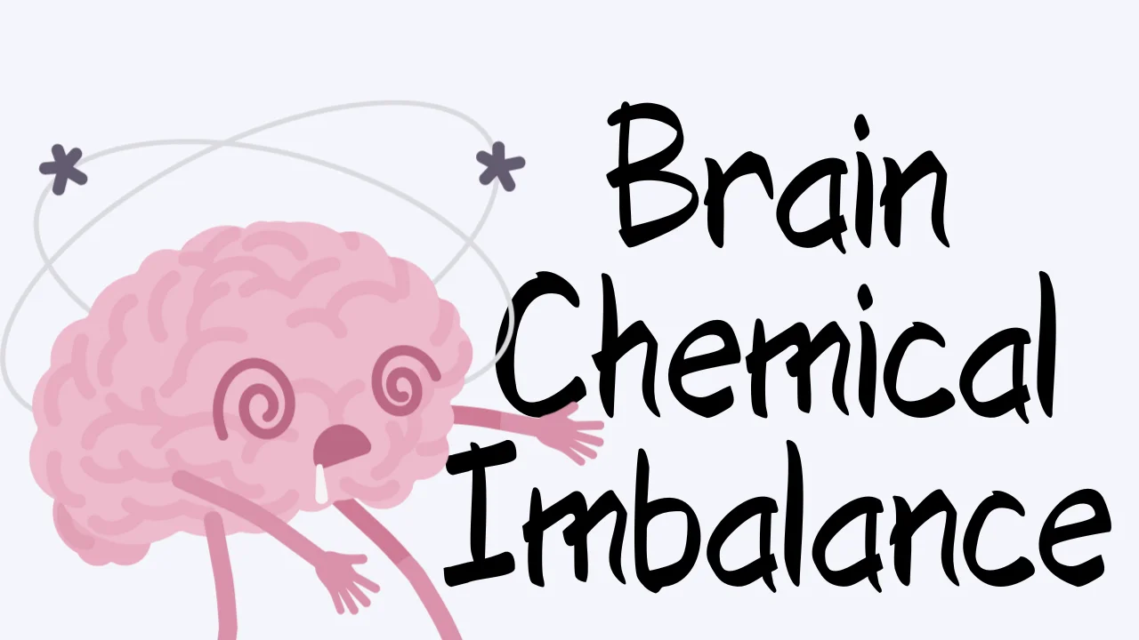 Brain Chemical Imbalance